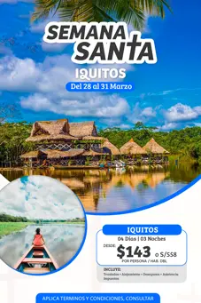 Oferta de viaje nacional semana santa iquitos precios